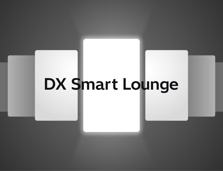 DX Smart Lounge