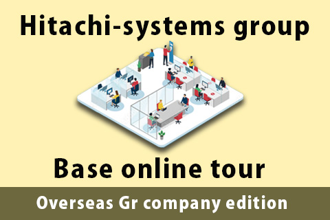 #7 Base online tour<br>(Overseas Gr company edition)