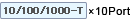 10/100/1000-T×10Port