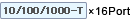 10/100/1000-T×16Port