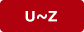 U～Z